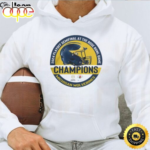 2024 Playoff Semifinal At The Rose Bowl Game Champions Helmet Michigan Wolverines Tshirt