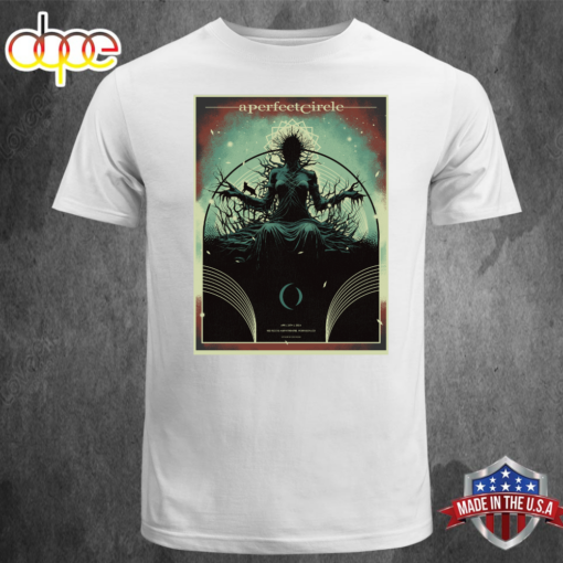 A Perfect Circle Tour Red Rock April 26th, 2024 Unisex T-shirt Tee