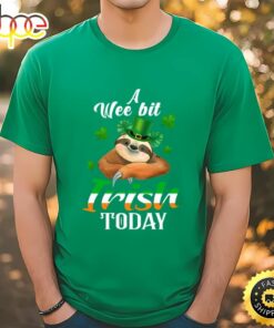 A Wee Bit Irish Today Sloth St Patrick’s Day T-Shirt