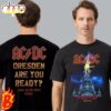 ACDC Power Up Tour At Dresden On June 16 2024 T-shirt Unisex
