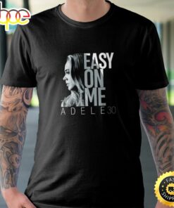 Adele 30 Easy On Me Signature Fan Unisex T-shirt