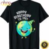 Arbor Happy Birthday Earth Day Shirt Kids Boys Women Gifts T-Shirt