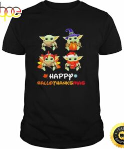 Baby Yoda Happy Hallothanksmas Halloween Thanksgiving Christmas Shirt