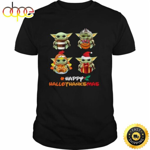 Baby Yoda Happy Hallothanksmas Shirt