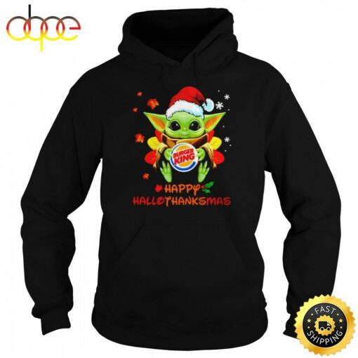 Baby Yoda Hug Burger King Happy Hallothanksmas Shirt