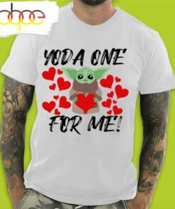 Baby Yoda One For Me Baby Yoda Valentines Day T-Shirt