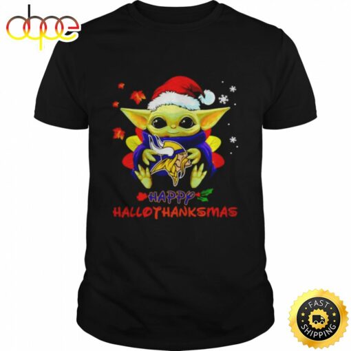 Baby Yoda Vikings Happy Hallothanksmas Shirt