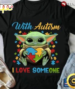 Baby Yoda With Autism I Love Someone