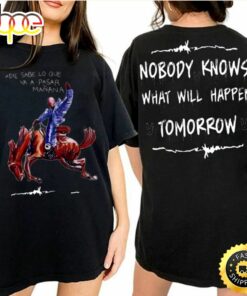 Bad Bunny Nadie Sabe Lo Que Va A Pasar Manana T-Shirt