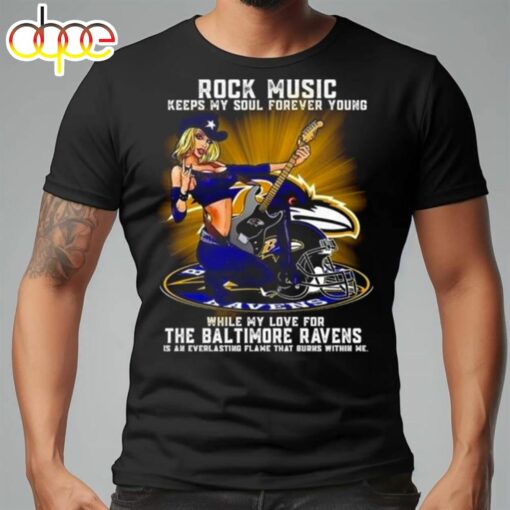 Baltimore Ravens Rock Music Keep My Soul Forever Young 2024 Shirt