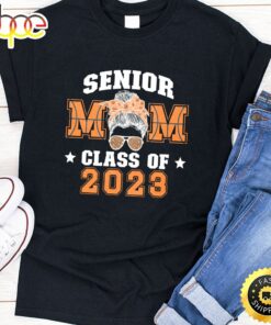 Basketball Senior Mom Class Of 2023 Basketball Senior Mama T-shirt