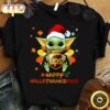 Best Baby Yoda Mashup Ups Happy Hallothanksmas Shirt
