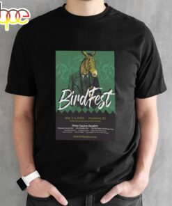Birdfest Music Festival Pinewood Sc Wildlife Education Center May 3-4 2024 T -shirt