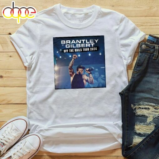 Brantley Gilbert Off The Rails Tour 2024 T-Shirt