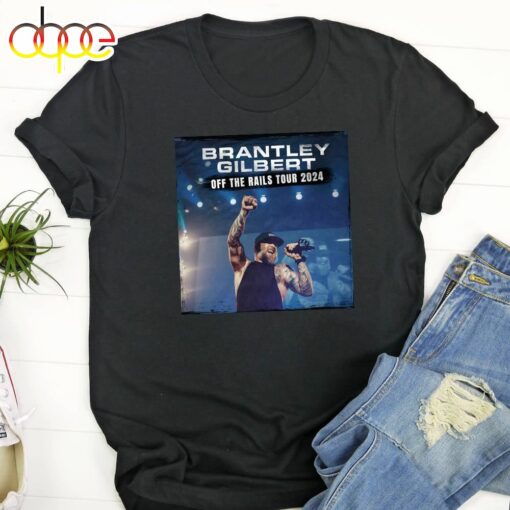 Brantley Gilbert Off The Rails Tour 2024 Unisex T-Shirt