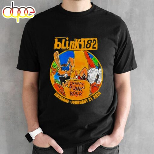 Brisbane Entertainment Crappy Punk Rock Centre Blink 182 Brisbane Australia Tour 2024 Shirt