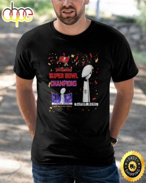 Buccaneers Super Bowl Champions Lviii Las Vegas 2024 Shirt