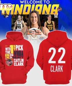 Caitlin Clark 22 With The Pick 1st In The 2024 WNBA Draft Indiana Fever Hoodie