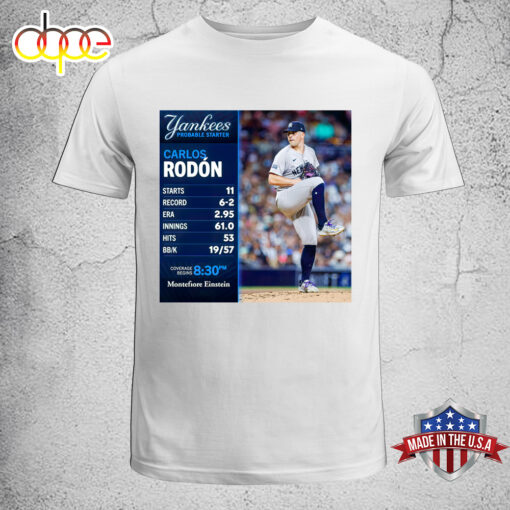 Carlos Rod�n MLB  New York Yankees 2024 Unisex T-Shirt