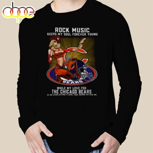 Chicago Bears Rock Music Keep My Soul Forever Young 2024 T Shirt