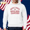 Chiefs Back To Back Super Bowl Champions 2024 Shirt