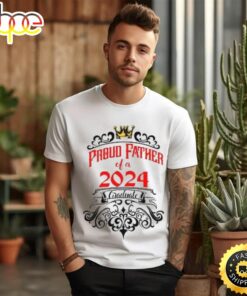 Class Of 2024 Proud Father Of Graduate T Shirt