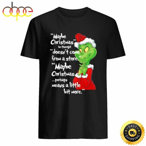 Classic Dr. Seuss How The Grinch Stole Christmas Vintage Quote Shirt