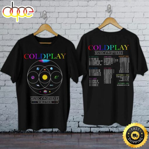 Coldplay Music Of The Spheres World Tour 2022 Dates Unisex T-shirt