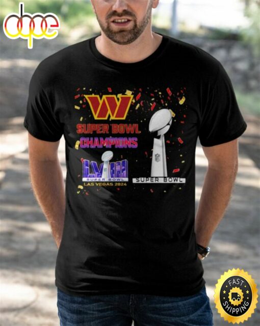 Commanders Super Bowl Champions Lviii Las Vegas 2024 Shirt