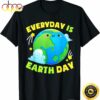 Cute Everyday Is Earth Day T-shirt Love Animal Earth Gift T-shirt