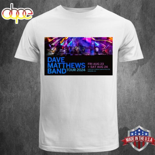 Dave Matthews Band Tour 2024 Dave Matthews Band Summer T-shirt