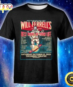 Dave Matthews Band  Will Ferrell’s Best Night Of Your Life 2 Benefiting Cancer For College On Saturday, October 21 Unisex T-Shirt