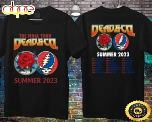 Dead &amp Company Announce Final Summer Tour 2023 Double Sided T-Shirt