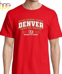 Denver Pioneers 10-time Ncaa Men’s Ice Hockey National Champions Banner T- shirt