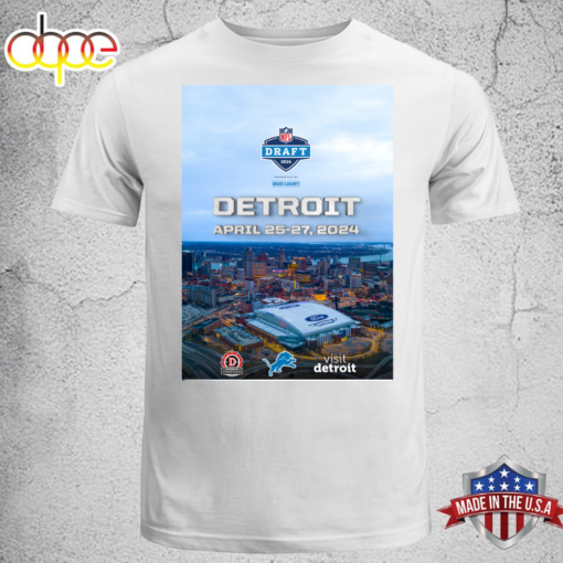 Detroit For The NFL Draft 2024 Unisex T-shirt