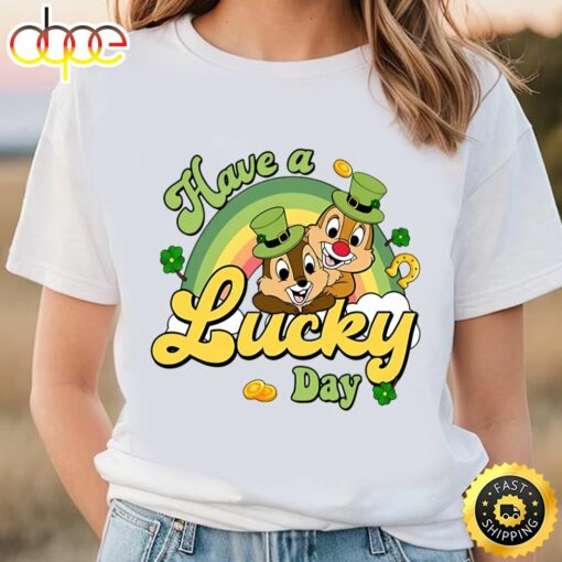 Disney Have A Lucky Day Shirt, Chip And Dale Cute Shirt