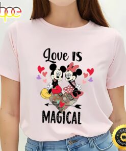 Disney Mickey And Minnie Love Is Magical Valentine’s Shirt
