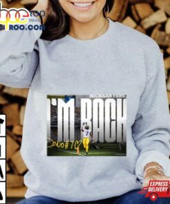 Donovan Edwards I’m Back Michigan Shirt