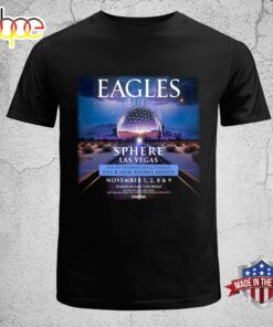 Eagles Sphere in Las Vegas on Friday, November 1st Music 2024 Unisex T-Shirt