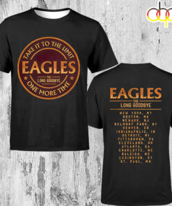 Eagles Take It To The Limit – The Long Goodbye Tour Edition 2024 Unisex T-Shirt