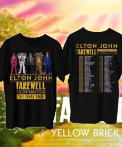 Elton John The Final Tour 2022 Dates Farewell Yellow Brick Road Black Unisex Tshirt