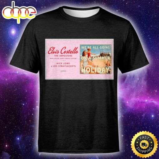 Elvis Costello &amp The Imposters We’re All Going On A Summer Holiday Tour Unisex Tshirt