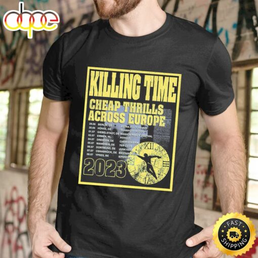 Event Killing Time July 5th 2023 Mannheim 7er Club Germany Unisex T-shirt