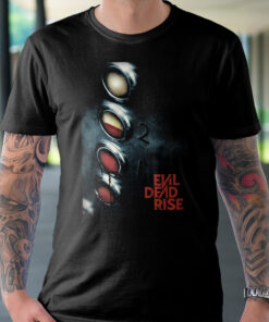 Evil Dead Rise Movie Unisex Black T-Shirt 1 Evil Dead Rise Movie Unisex Black T Shirt 2