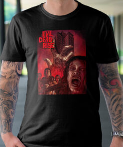 Evil Dead Rise Poster Movie Unisex Black T-Shirt 1 Evil Dead Rise Poster Movie Unisex Black T Shirt 2