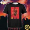 Evil Dead Rise The Moset Terrifying Film You Will Ever Experience Unisex Black T-Shirt