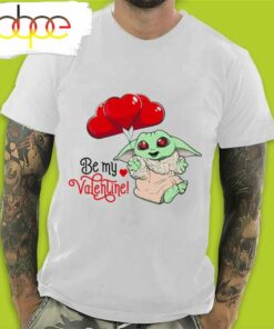 Fall In Love Baby Yoda Be My Valentine’s Day T-Shirt