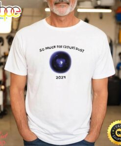 Fall Out Boy Tour 2024 Merch Fall Out Boy So Much For 2Our Dust Shirt