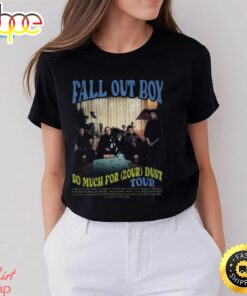Fall Out Boy World Tour 2024 Merch, So Much For (2Our) Dust 2024 Shirt