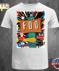 Foo Fighters Tonight Poster For Dos Equis Pavilion In Dallas Texas On May 1 2024 T-shirt Tee